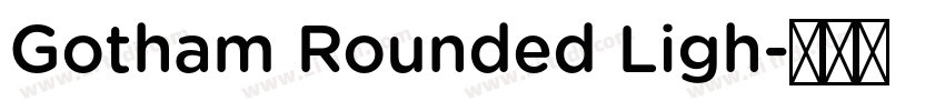Gotham Rounded Ligh字体转换